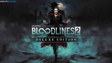 Vampire The Masquerade – Bloodlines 2 PC Free Download